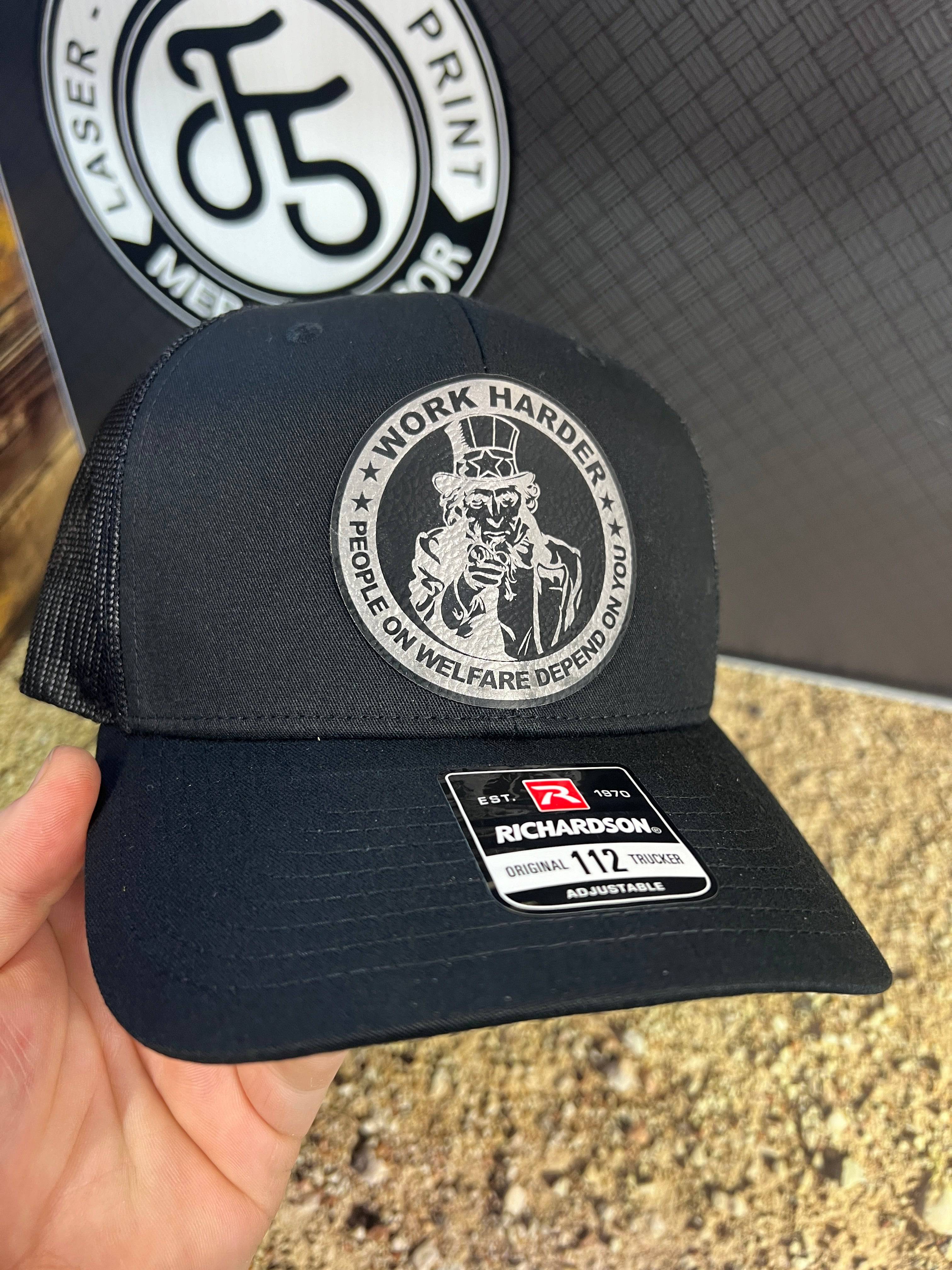 Work Harder Hat Design with a Premium Leatherette Patch on a Richardson 112 Trucker Hat for Conservative Americans. - F5 Custom Designs