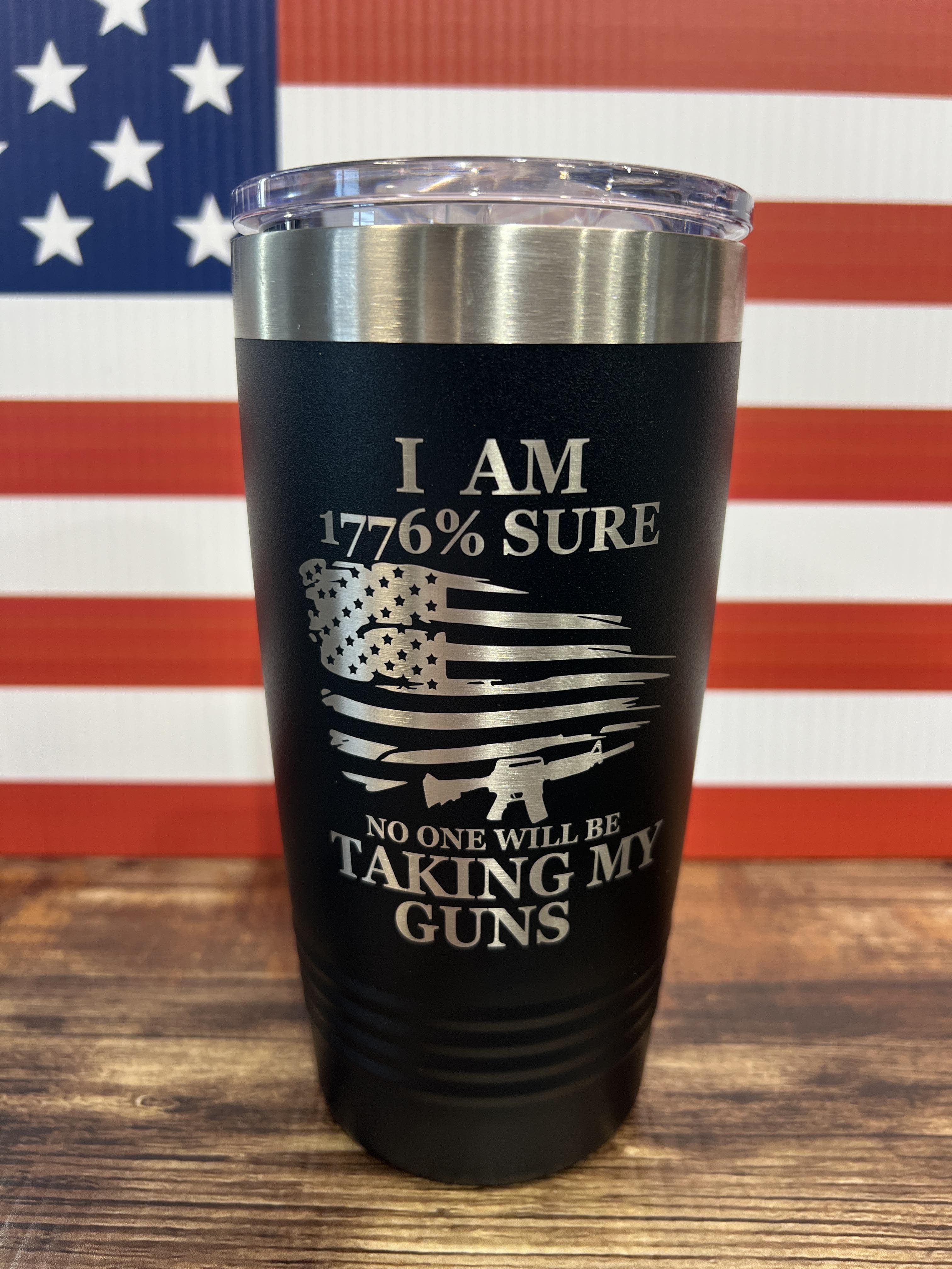 1776% Sure Nobody is Taking My Guns 20 oz Polar Camel Tumbler - F5 Custom Designs
