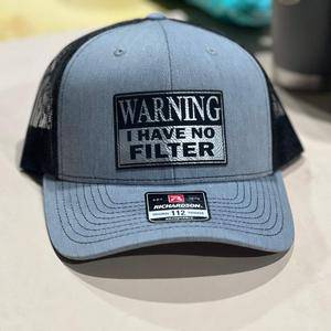 Warning No Filter Hat with Custom Patch on a Richardson 112 Trucker Hat - F5 Custom Designs