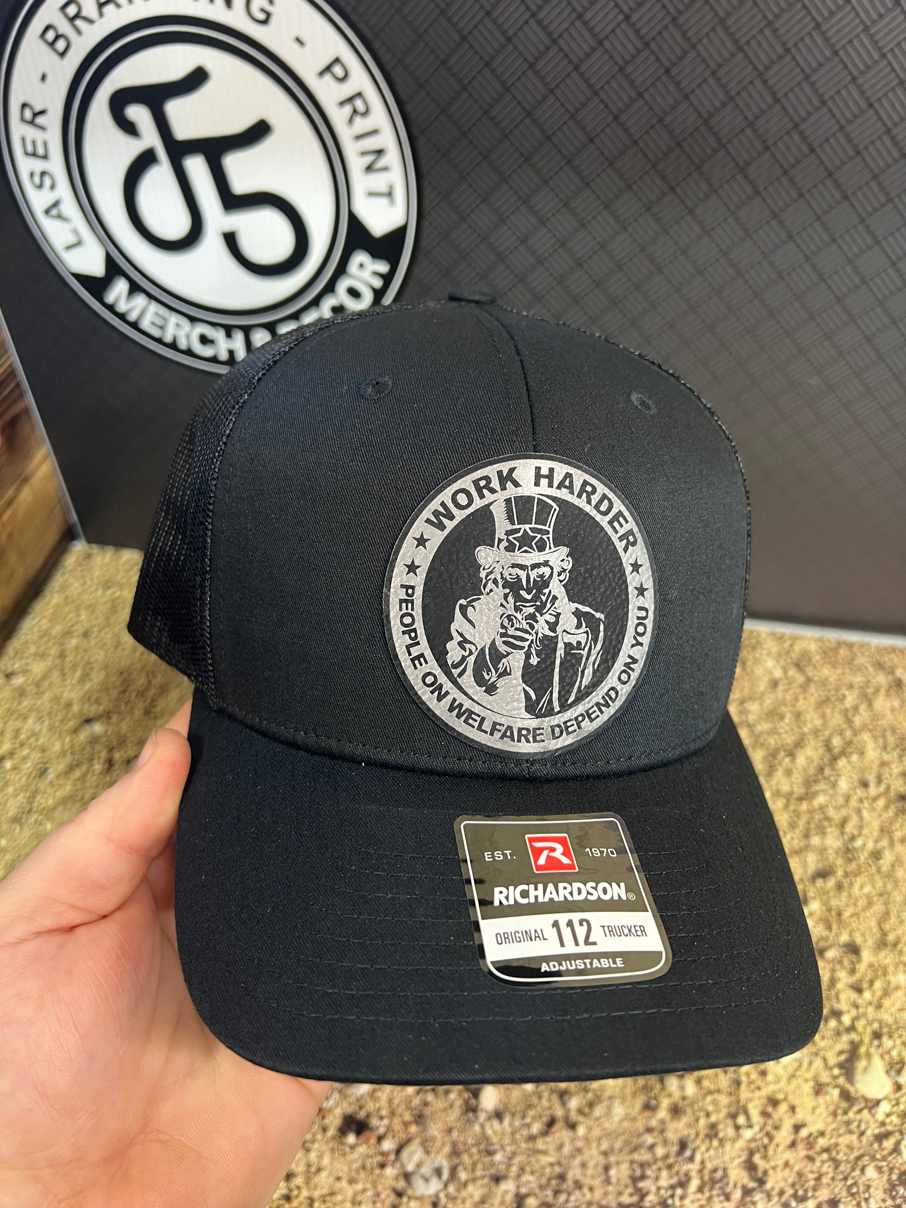 Work Harder Hat Design with a Premium Leatherette Patch on a Richardson 112 Trucker Hat for Conservative Americans. - F5 Custom Designs