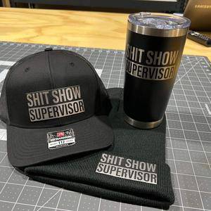 Hat + Beanie + 20 oz Tumbler Bundle - Shit Show Supervisor Design on all 3 Items - F5 Custom Designs