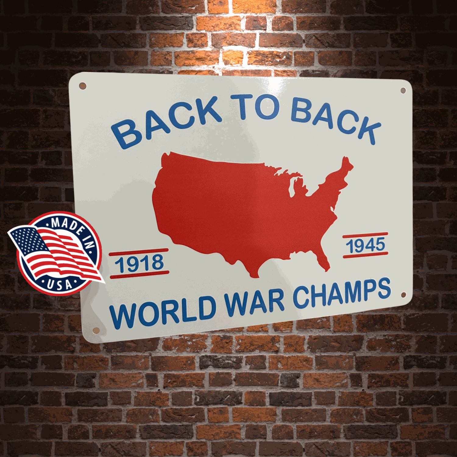 World War Champs Sign American made UV printed aluminum 14x10 with rustic design for yard and man cave decor