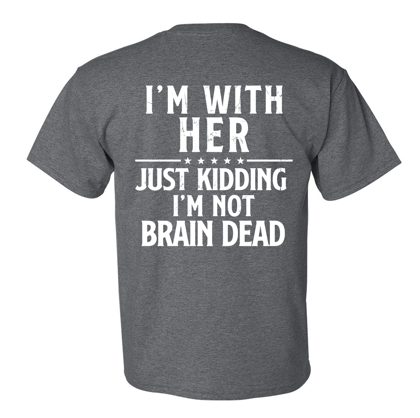 Lets go Brenda I'm With Her T-Shirt - DryBlend Moisture Wicking TShirt Funny Shirt Adult Tee Genx - F5 Custom Designs
