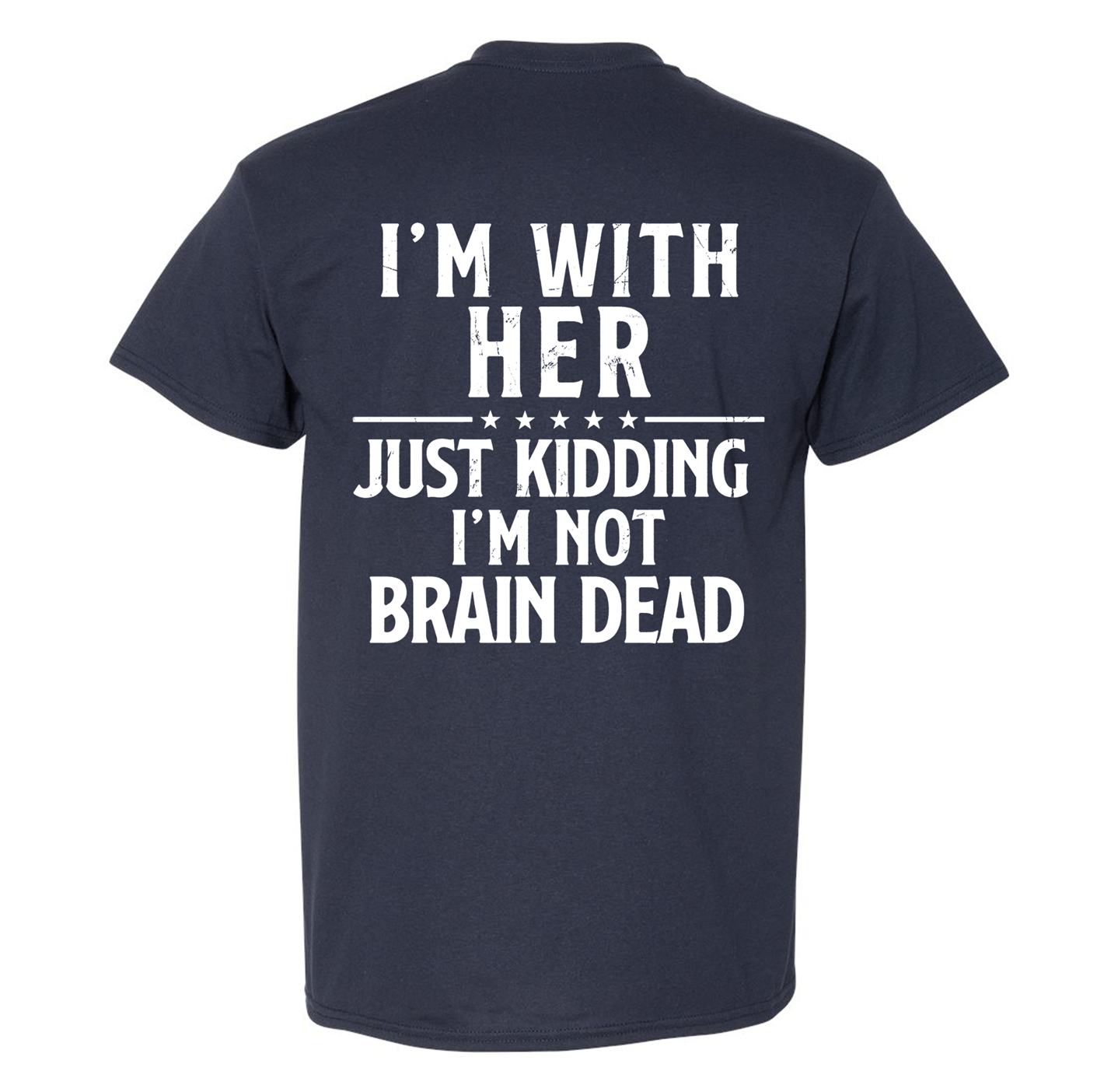 Lets go Brenda I'm With Her T-Shirt - DryBlend Moisture Wicking TShirt Funny Shirt Adult Tee Genx - F5 Custom Designs
