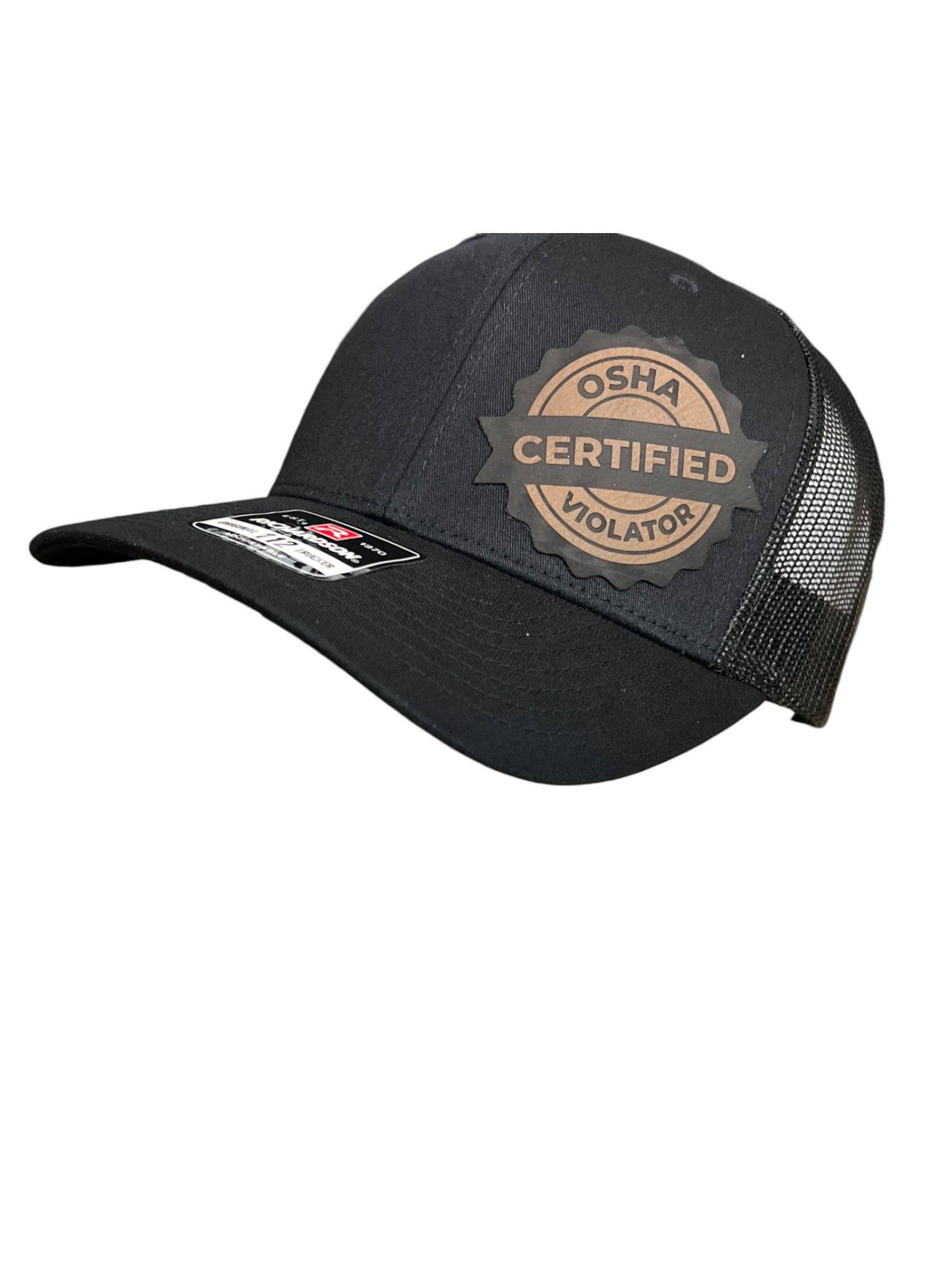 Certified OSHA Violator Hat Leatherette Patch on Richardson 112 Trucker PatchHat - F5 Custom Designs