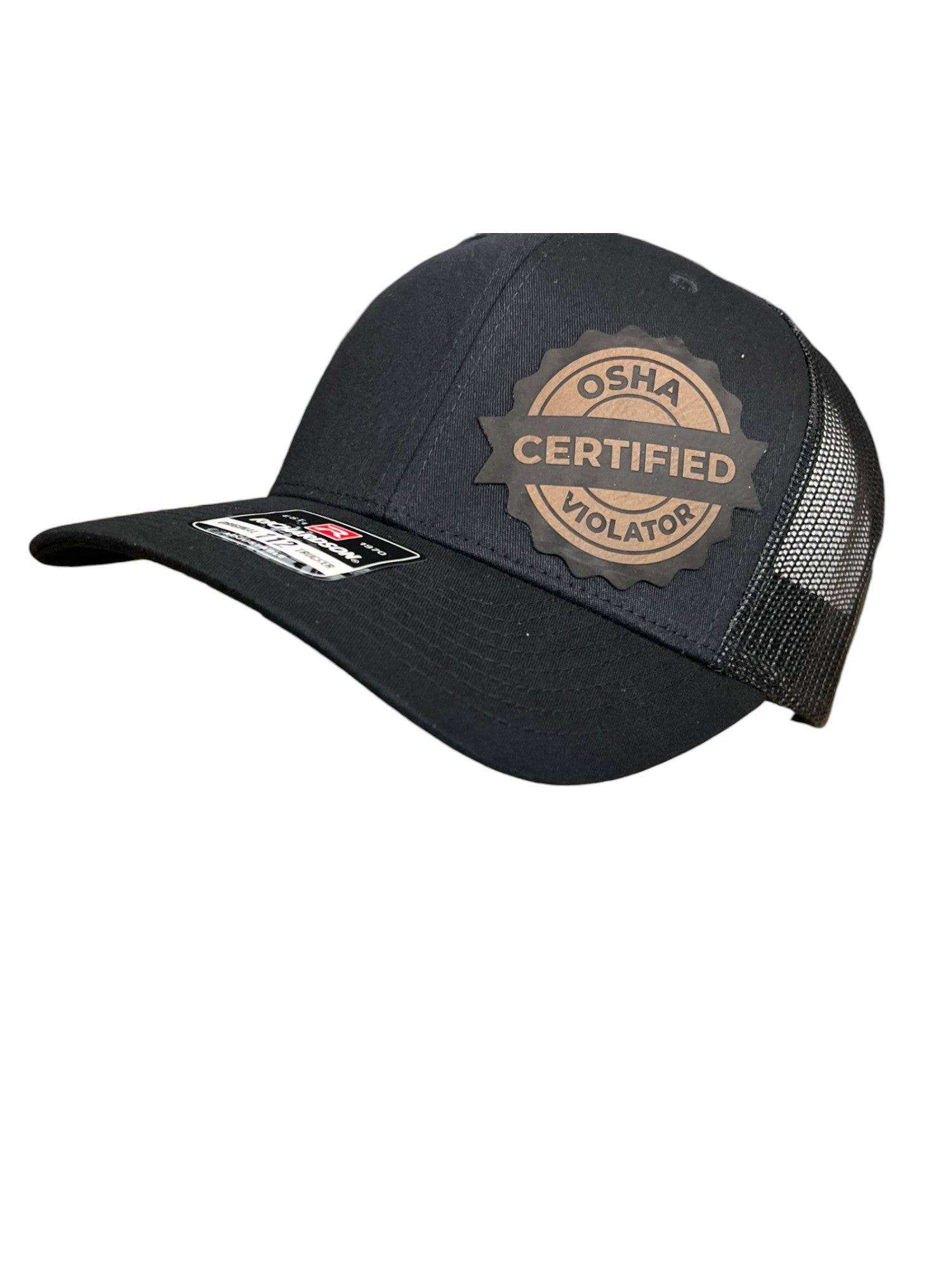 Certified OSHA Violator Hat with premium leatherette patch on Richardson 112 adjustable trucker snapback