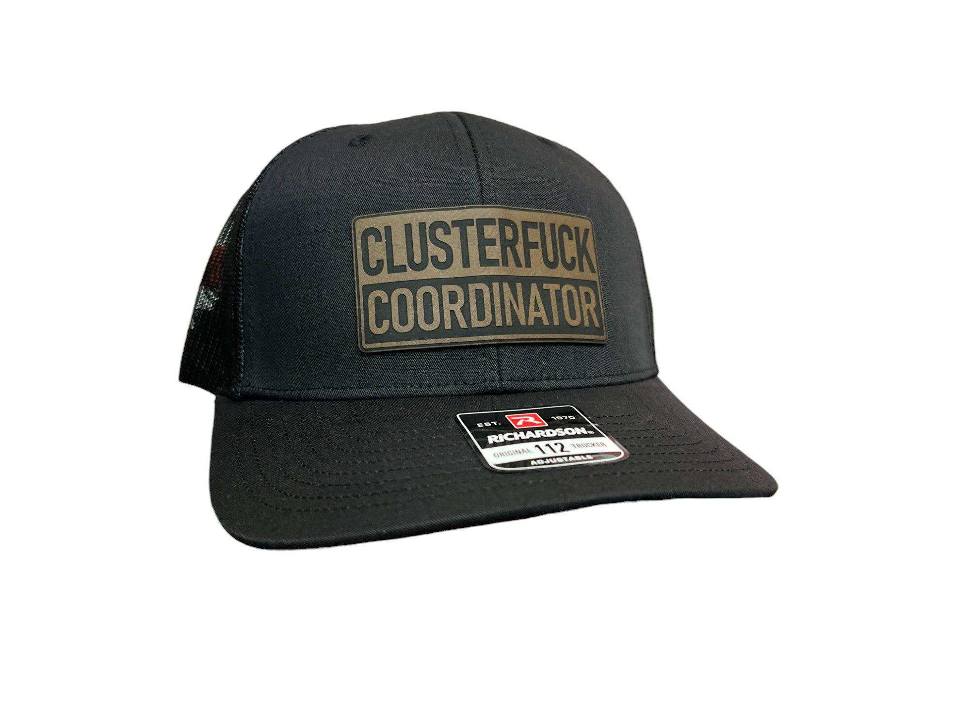 Clusterfu*k Coordinator premium leatherette patch Richardson 112 trucker hat with mesh back and adjustable snapback closure