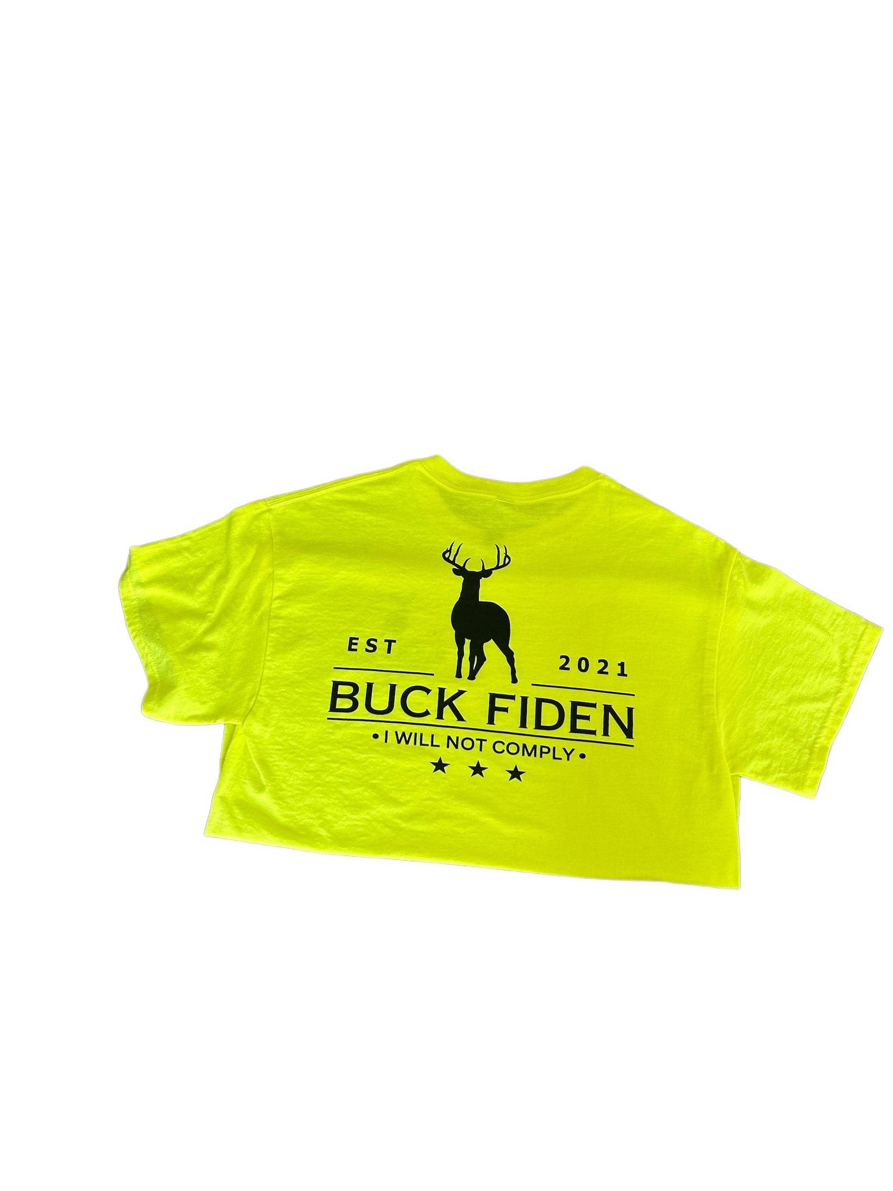 Buck Fiden T-Shirt - DryBlend Moisture Wicking High Quality TShirt - F5 Custom Designs