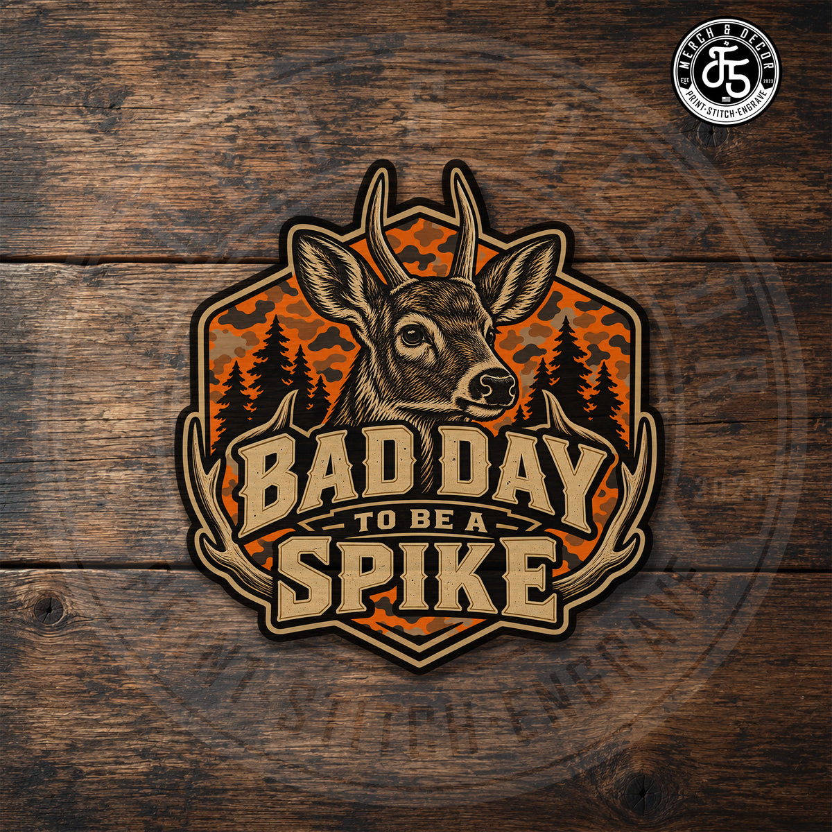 A Custom Bad Day to be a Spike Blaze Camo Uv Printed Leatherette Hat Patch