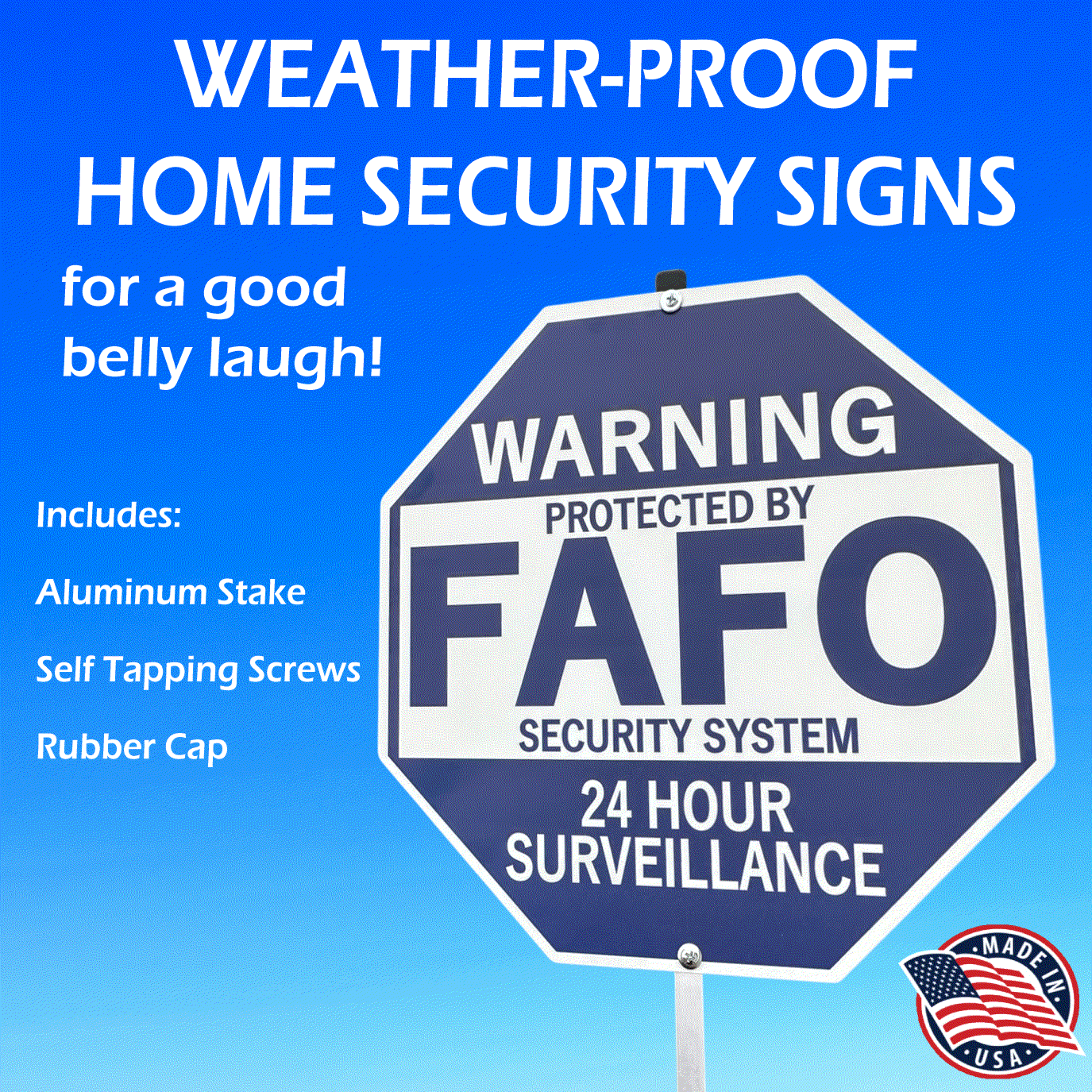 Home security sign with "F Around and Find Out" message, aluminum stake, and weatherproof design for yard or home protection