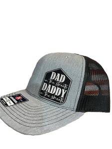 Dad in the Streets and Daddy in the Sheets Leatherette Patch on a Richardson 112 Trucker Hat Baseball Cap - F5 Custom Designs