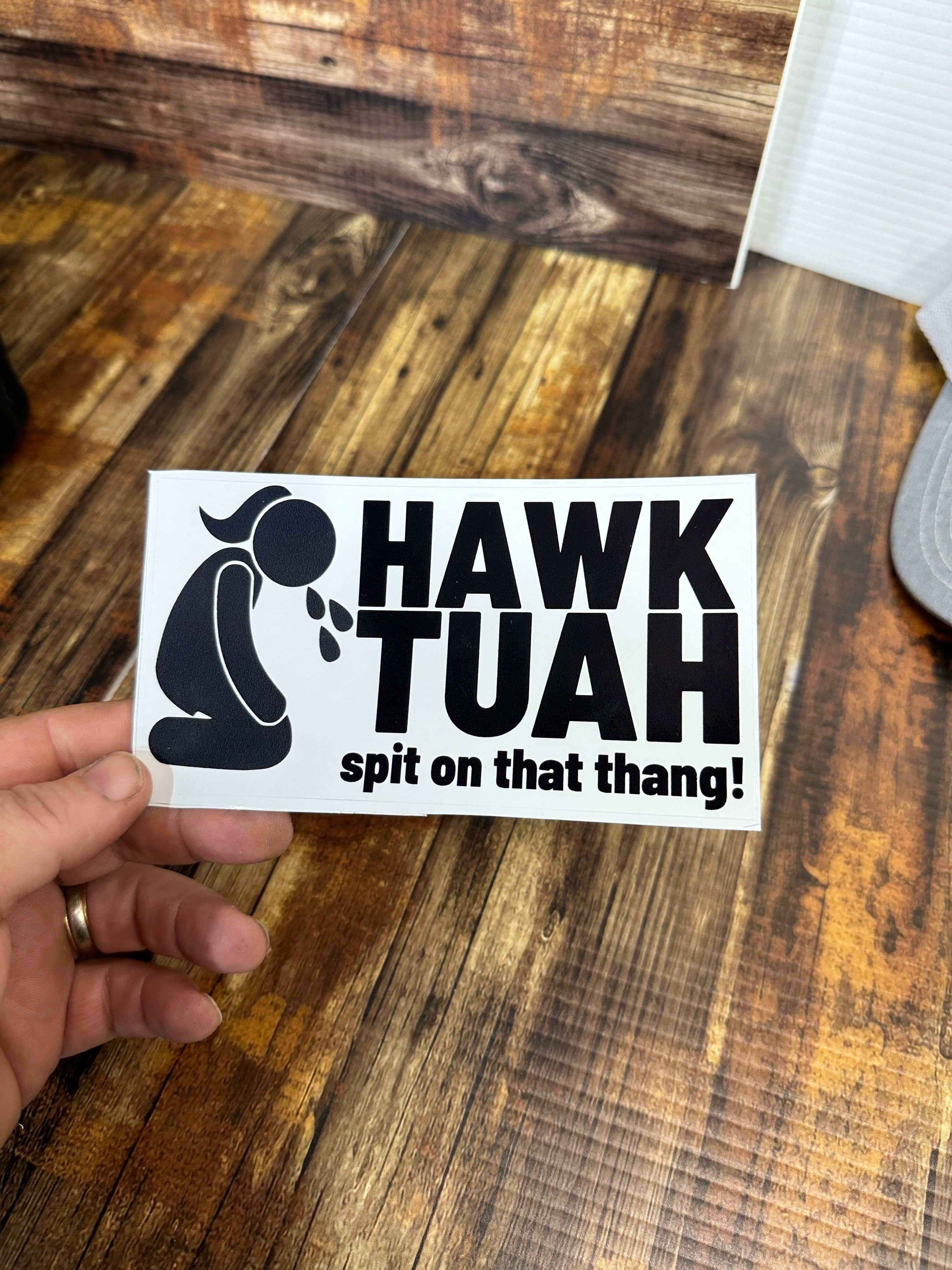 Hawk Tuah Spit on That Thang Sticker Funny Decal, Adult Humor Premium Quality Decal Best Selling Stickers - F5 Custom Designs
