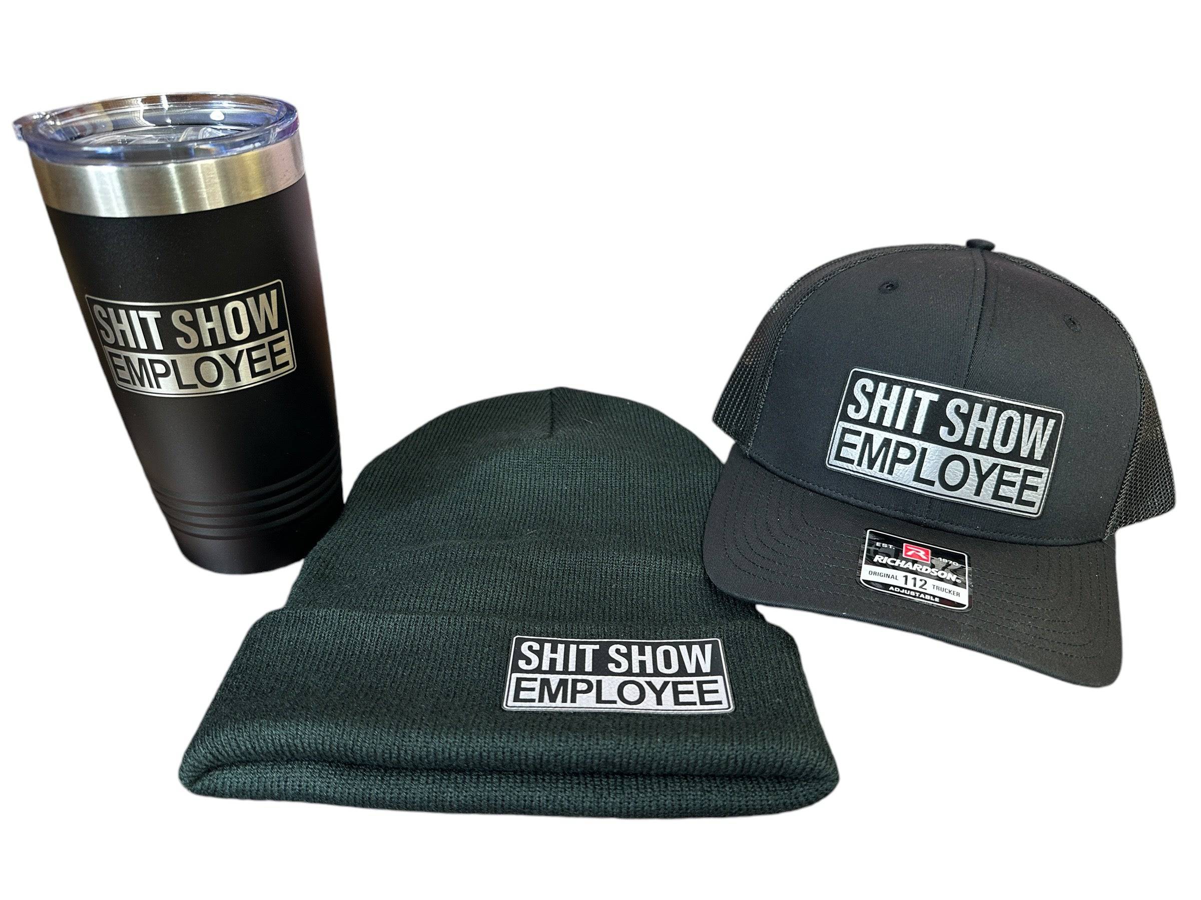 ShitShow Employee Hat + Beanie + 20 oz Tumbler Bundle - Shit Show Employee Design on all 3 Items! - F5 Custom Designs