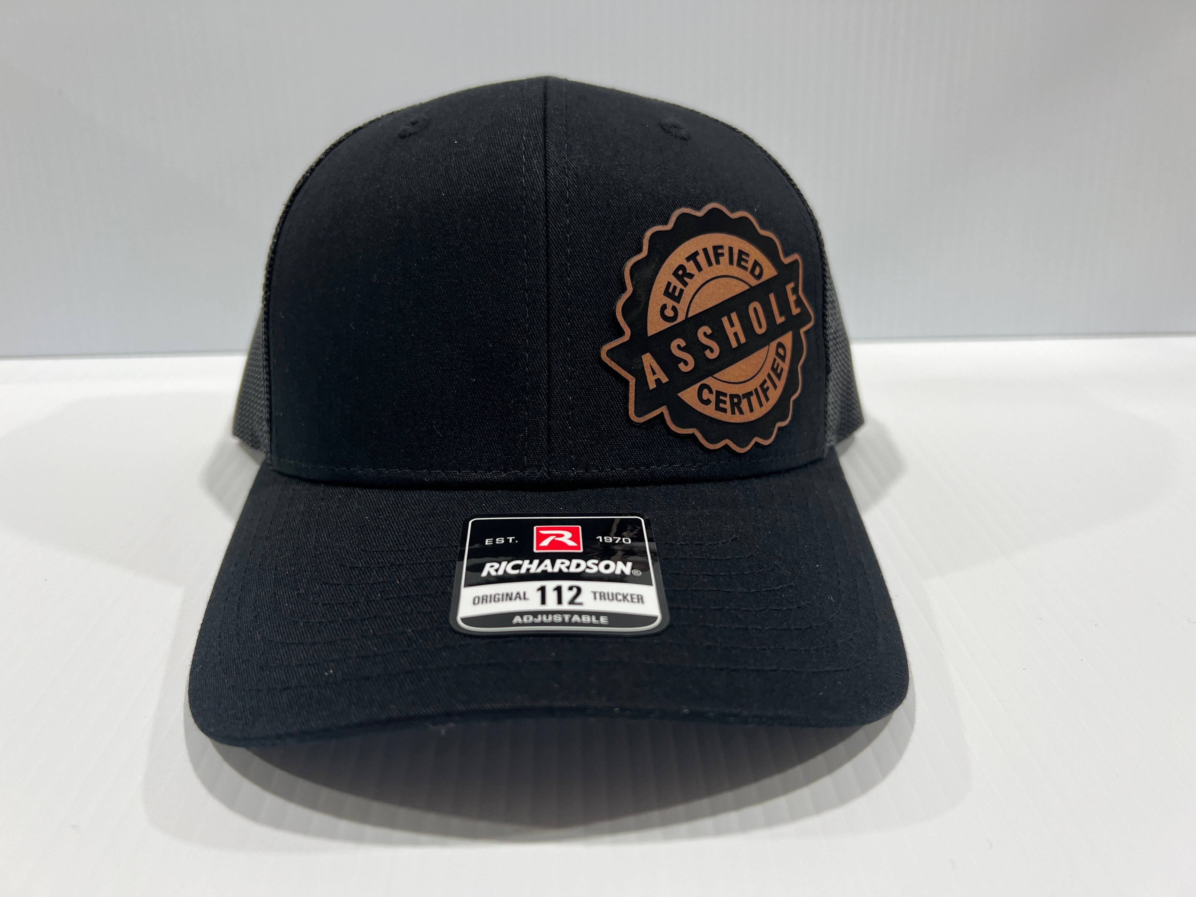 Certified A-Hole Hat with Engraved Leatherette Patch on Richardson 112 Trucker Hat - F5 Custom Designs