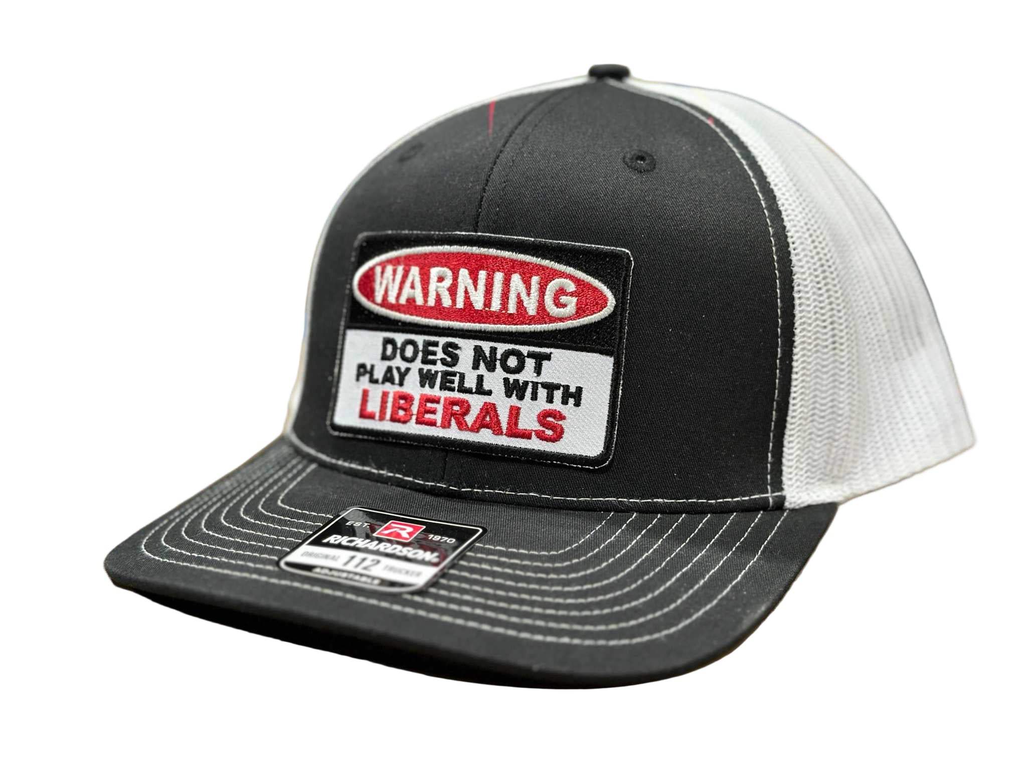 Does Not Play Well with Liberals Richardson 112 trucker hat with embroidered patch and classic style