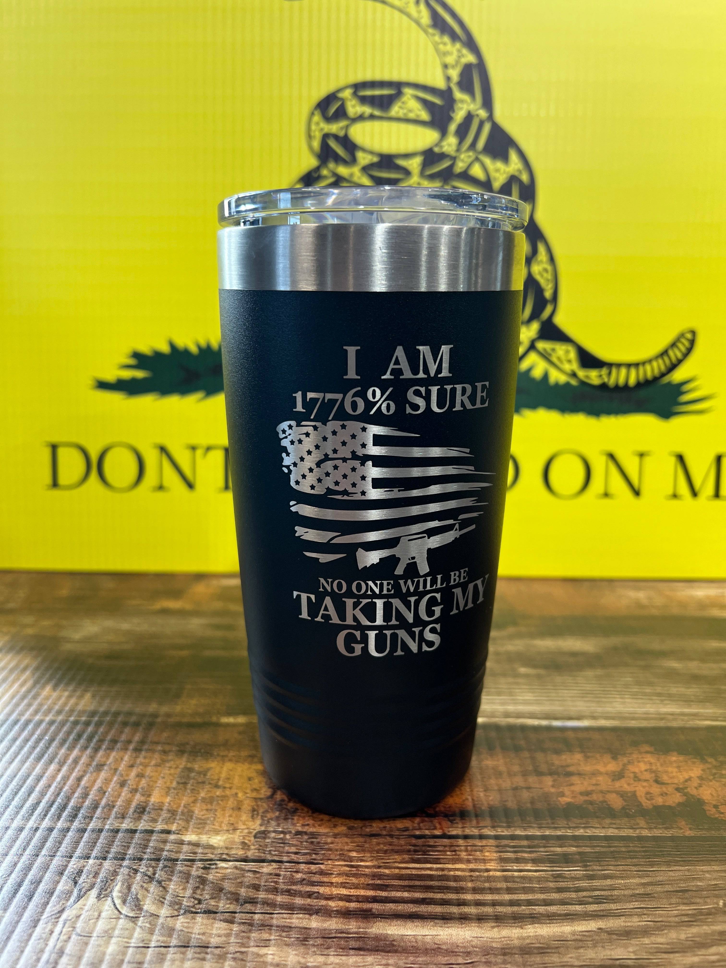 1776% Sure Nobody is Taking My Guns 20 oz Polar Camel Tumbler - F5 Custom Designs