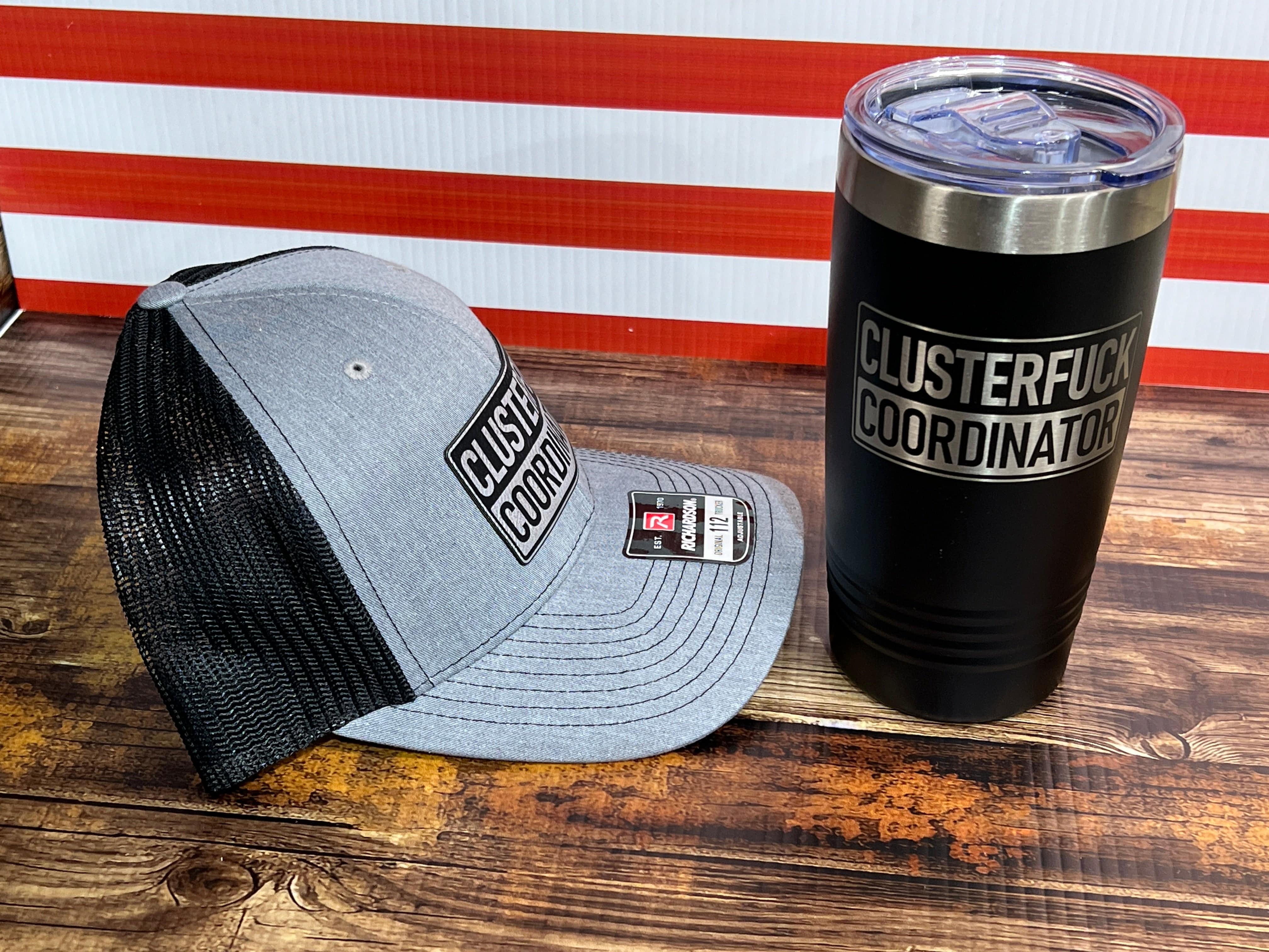 Clusterf*ck Coordinator Hat & Tumbler Combo Premium Leatherette Engraved Patch on a Richardson 112 Trucker Hat & 20 oz Polar Camel Tumbler - F5 Custom Designs