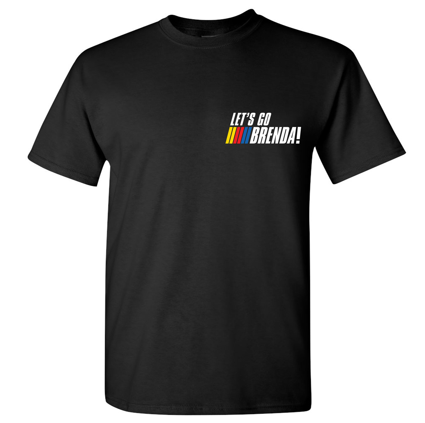 Lets go Brenda I'm With Her T-Shirt - DryBlend Moisture Wicking TShirt Funny Shirt Adult Tee Genx - F5 Custom Designs