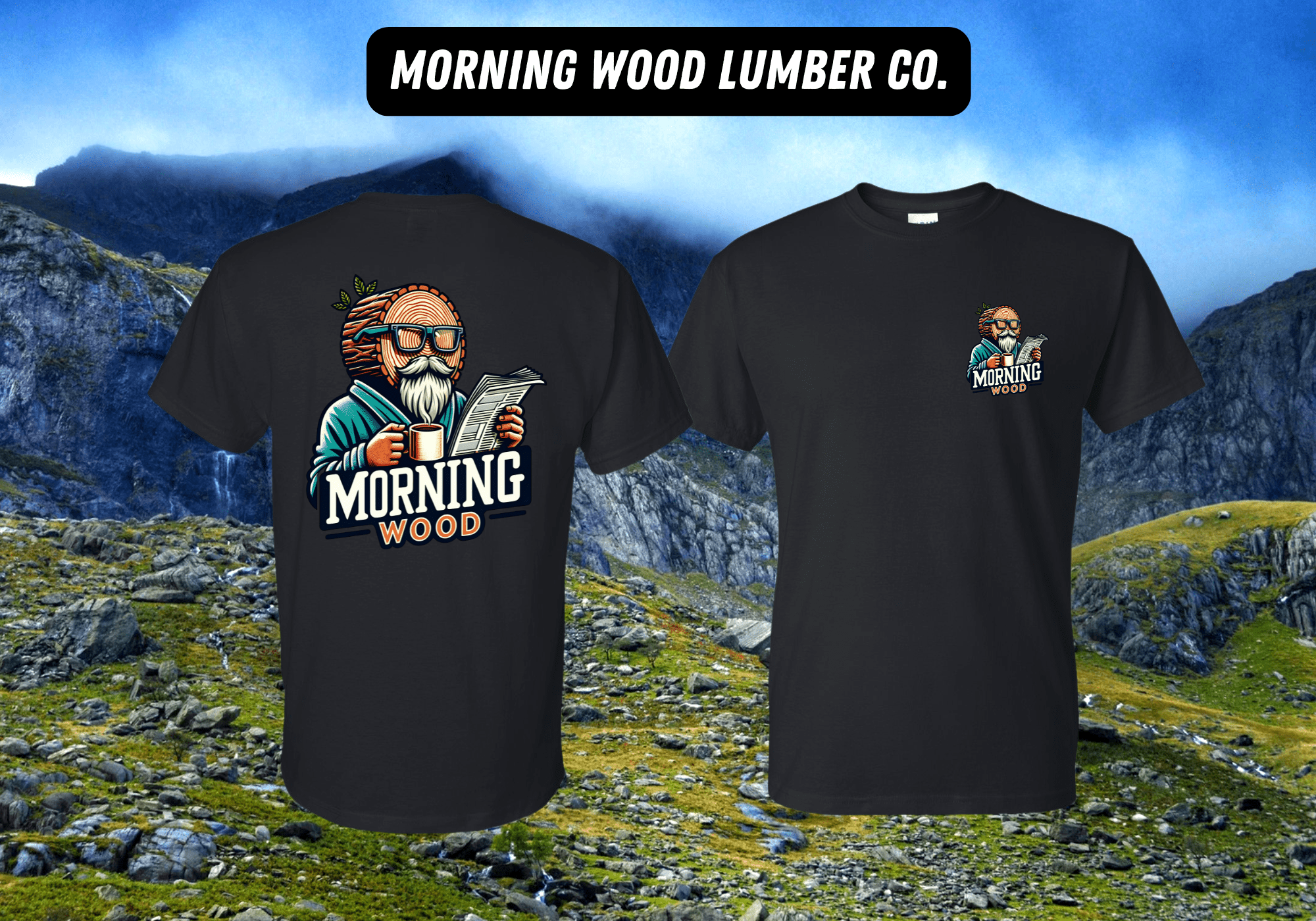 Morning Wood T-Shirt - DryBlend Moisture Wicking High Quality TShirt Funny Shirt Adult shirt GenX Shirt Mens Shirt - F5 Custom Designs