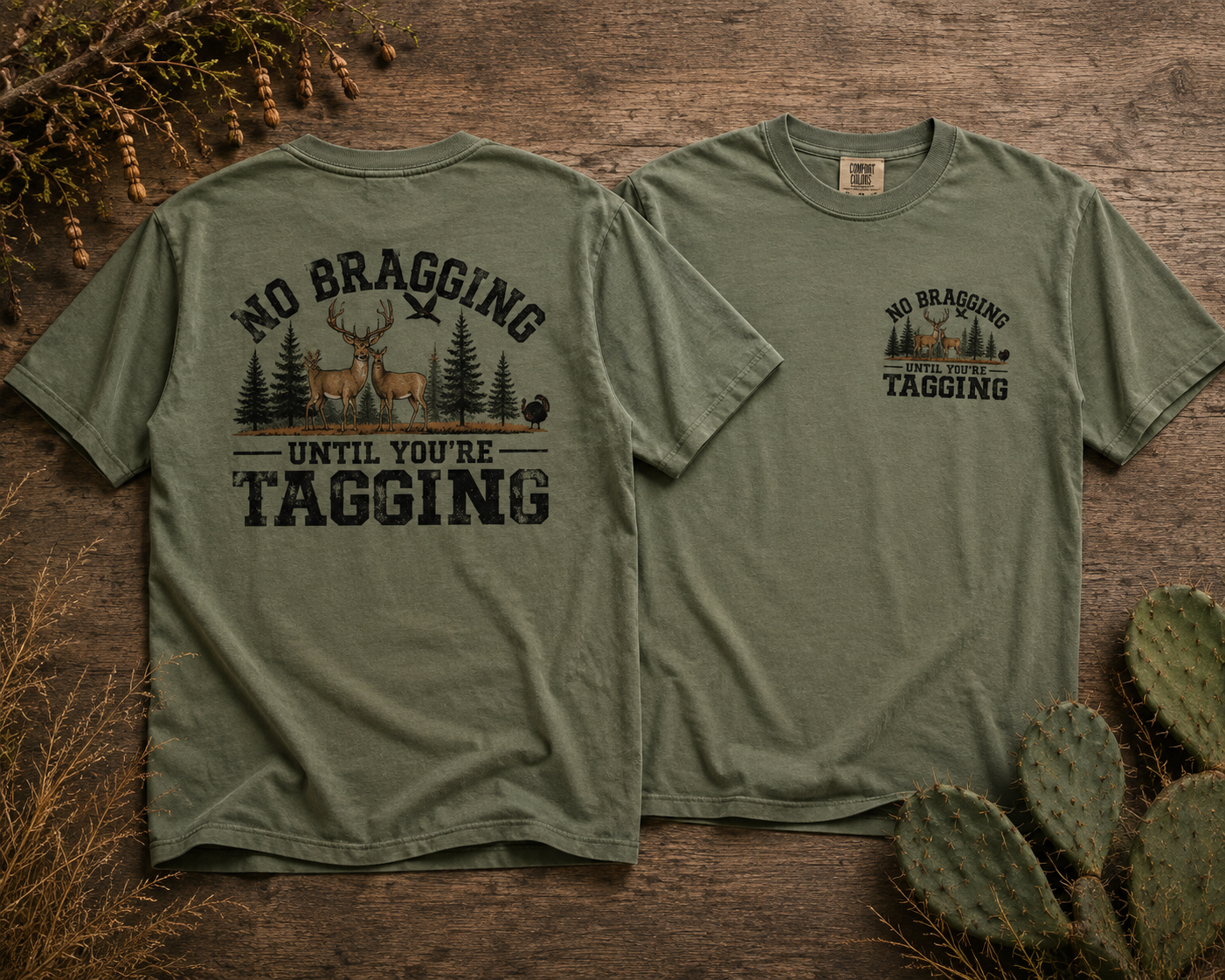No Bragging Until You’re Tagging – Men’s Hunting T-Shirt