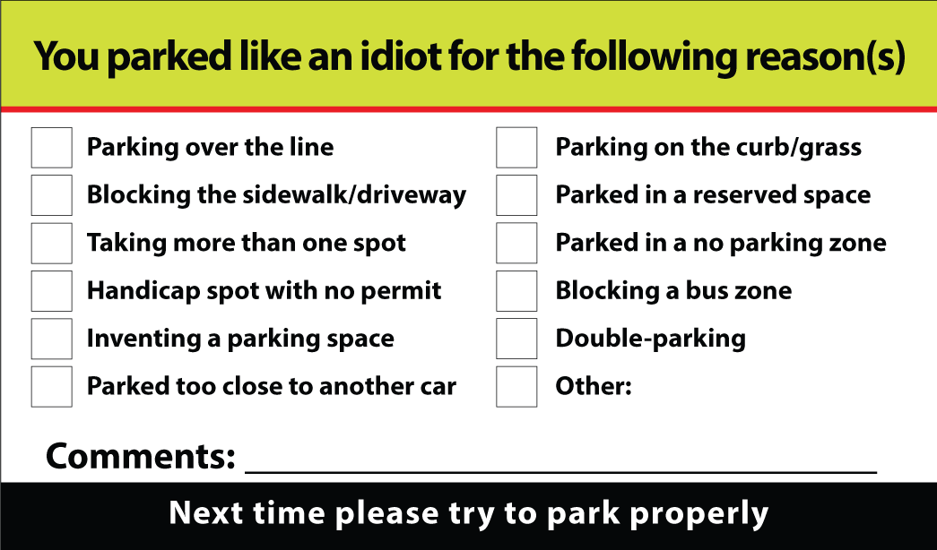 Funny You Parked Like an Idiot Cards 100 Pack of Cards - F5 Custom Designs