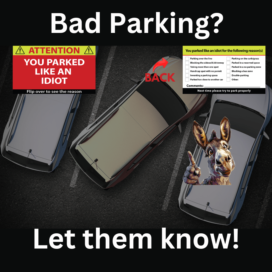 Funny You Parked Like an Idiot Cards 100 Pack of Cards - F5 Custom Designs