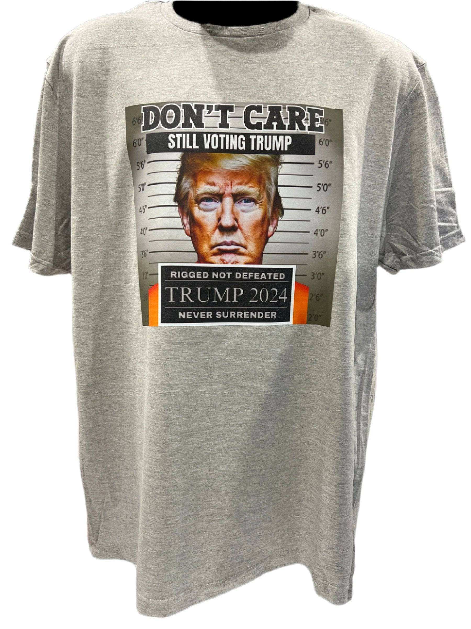 Don't Care Still Voting for Trump 2024 Felon T-Shirt with DryBlend moisture-wicking fabric