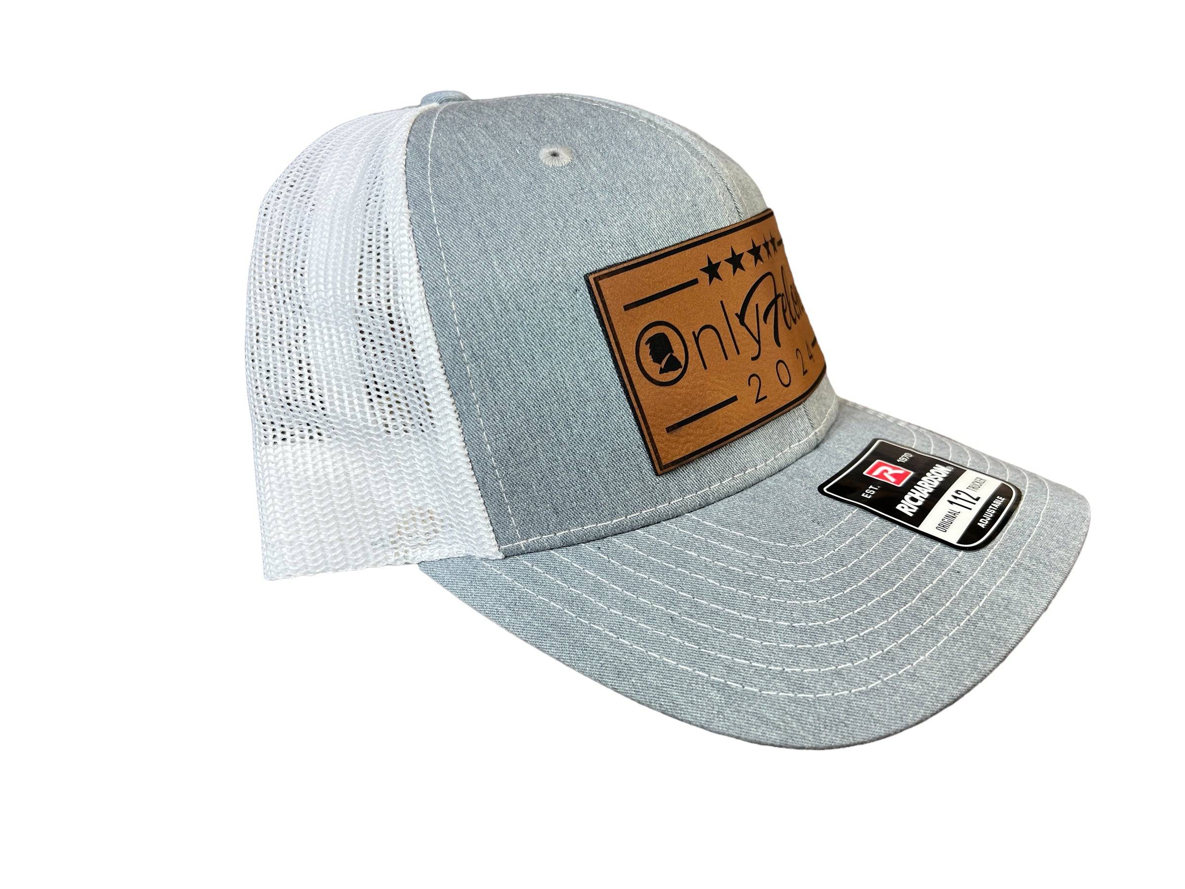 OnlyFelons 2024 Trucker Hat Premium Leatherette Patch on Richardson 112 Trucker Hat Funny Hat GenX Hat Adult Hat Best Selling Hat - F5 Custom Designs