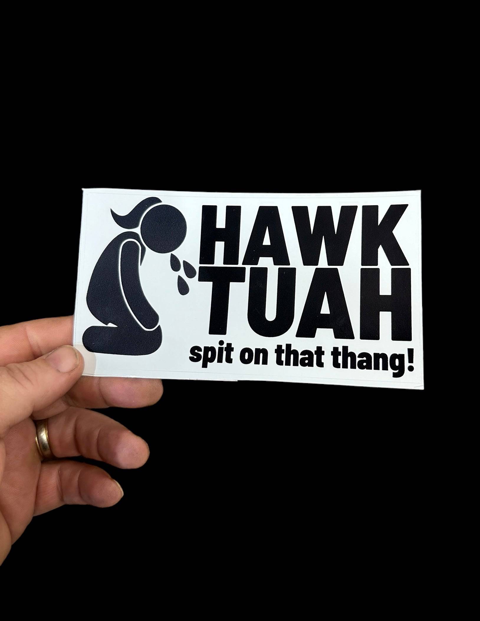Hawk Tuah Spit on That Thang Sticker Funny Decal, Adult Humor Premium Quality Decal Best Selling Stickers - F5 Custom Designs