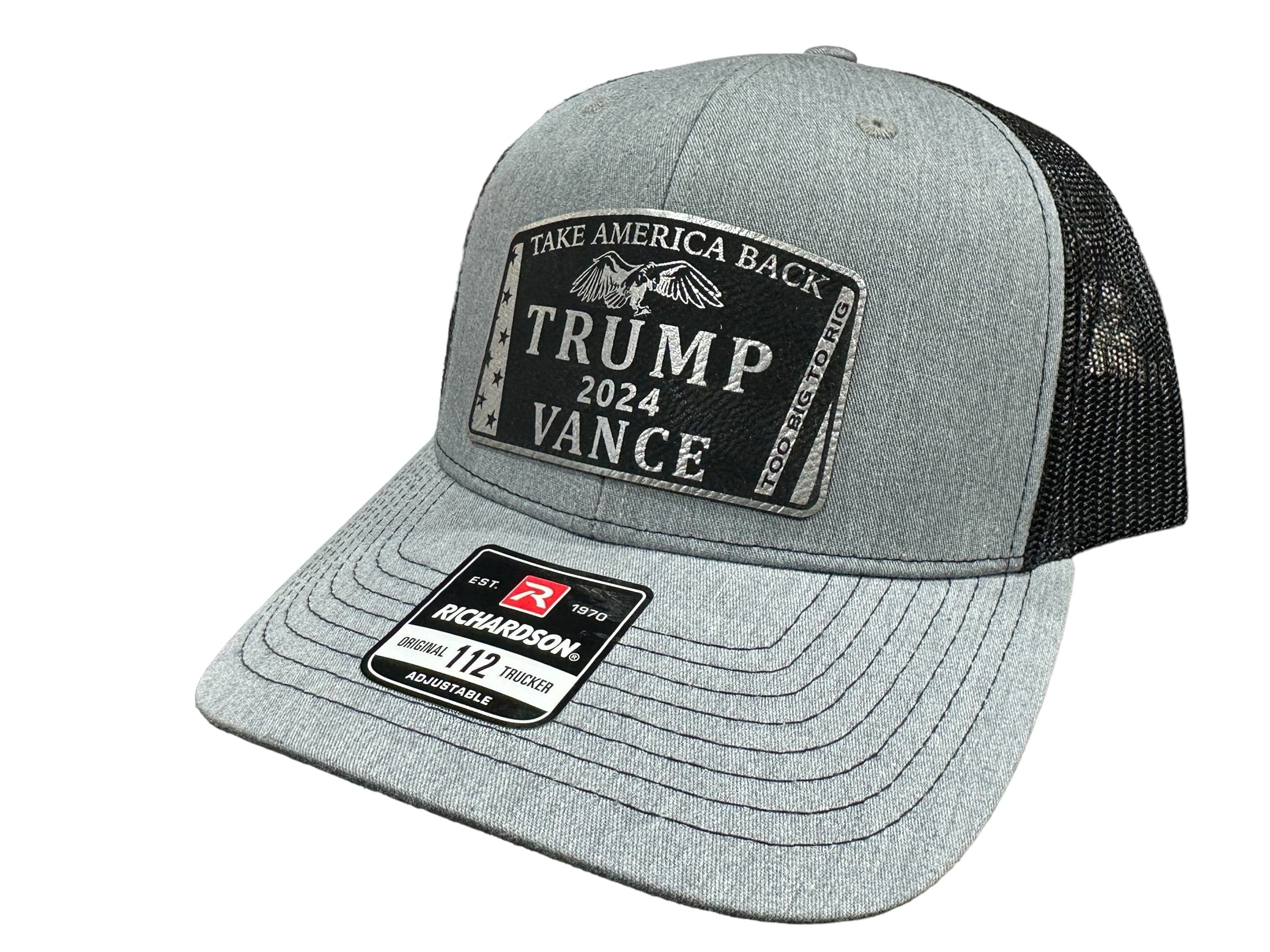 To Big To Rig Trump Vance 2024 Hat Premium Leatherette Patch on Richardson or Yupoong 112 Trucker Hat GenX Hat - F5 Custom Designs