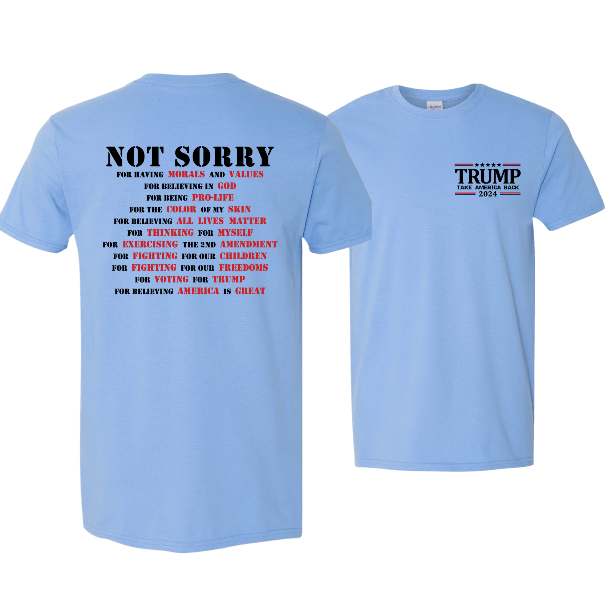 TRUMP 2024 Not Sorry T-Shirt in sport grey with moisture-wicking DryBlend fabric and bold graphic design