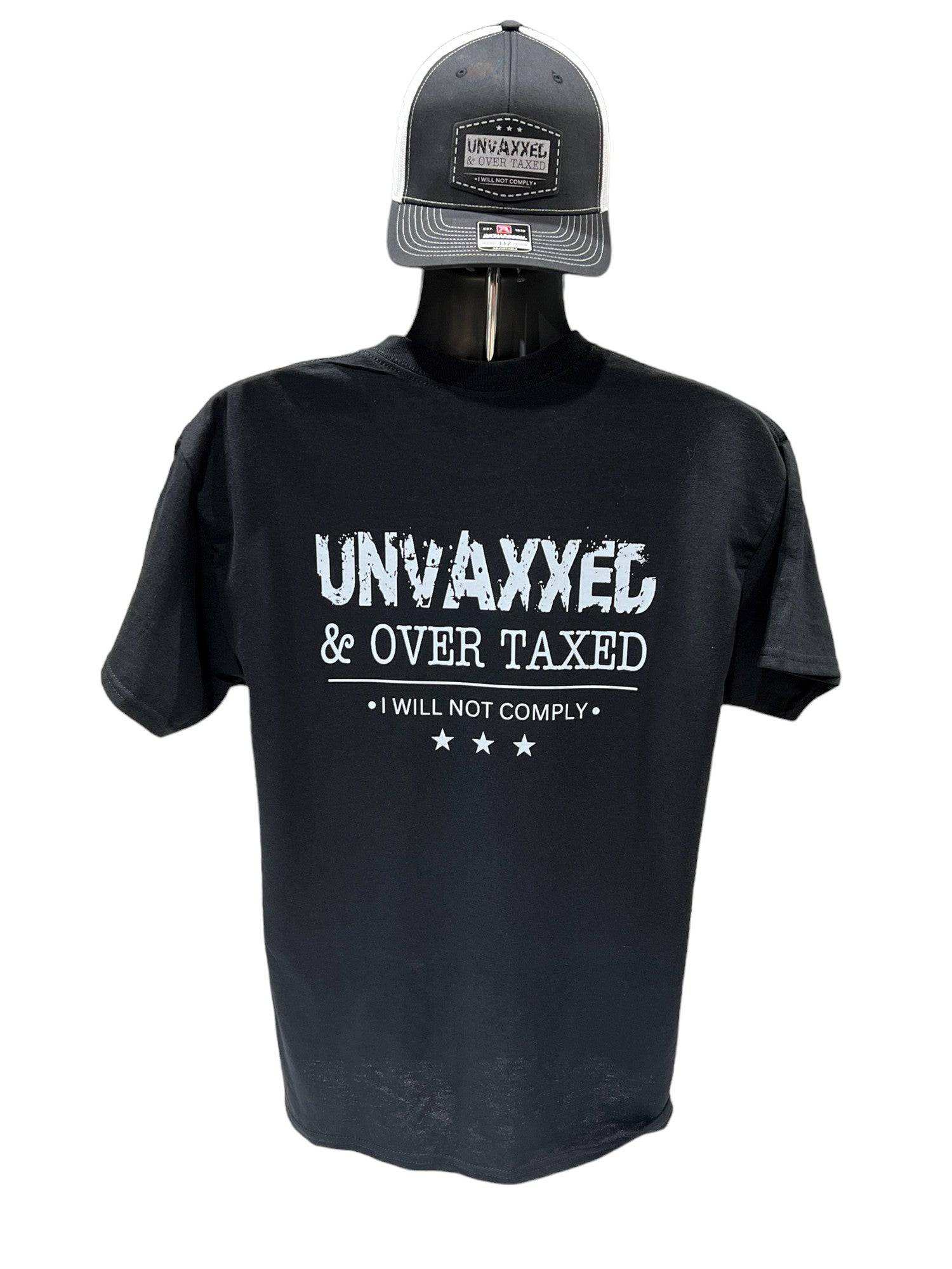 Unvaxxed & Over Taxed™ T-Shirt - DryBlend Moisture Wicking High Quality TShirt - F5 Custom Designs