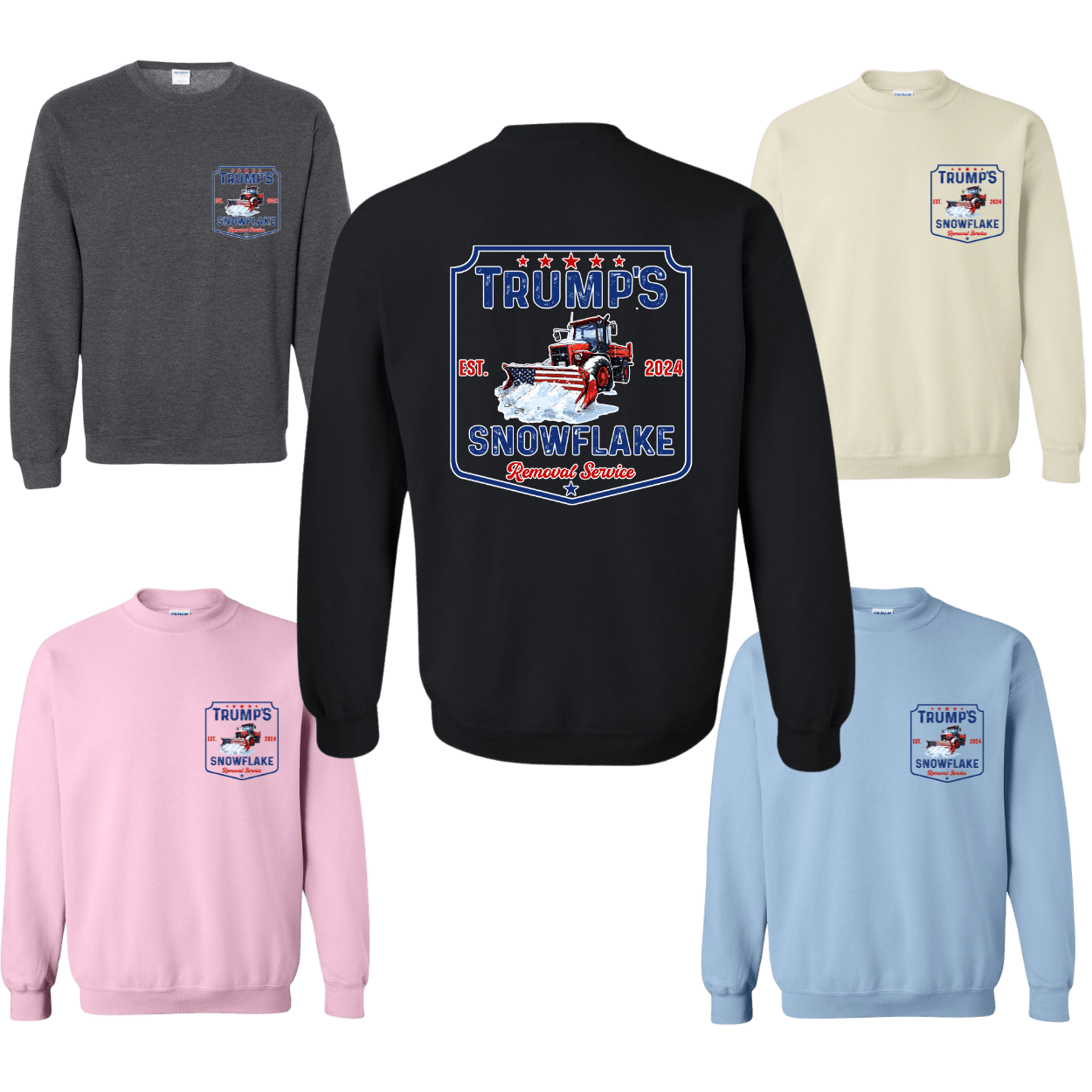 Trump Snowflake Removal Service 2024 VINTAGE Sweatshirt Funny Unisex - F5 Custom Designs