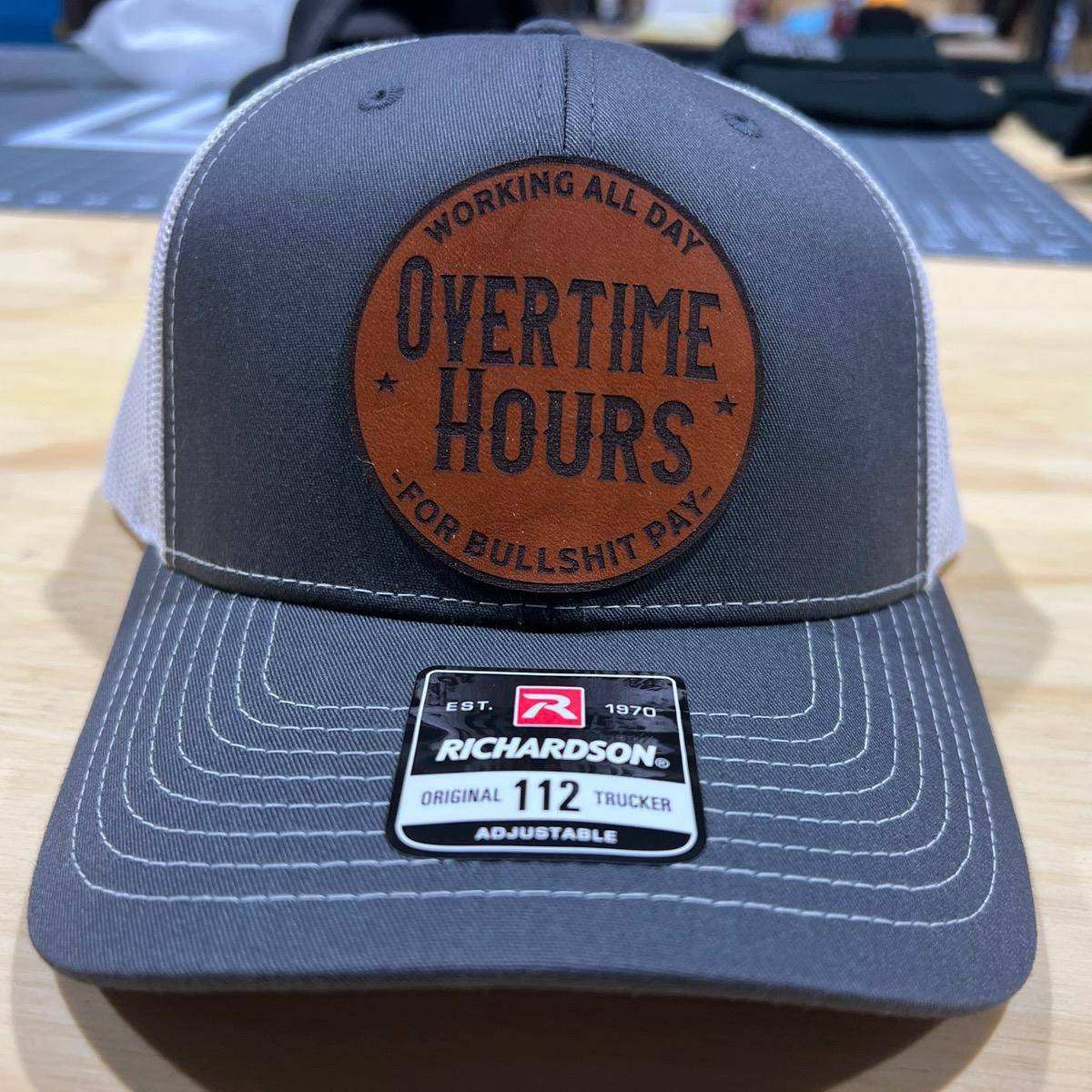 Overtime Hours Hat with Premium Patch on a Richardson 112 Trucker Hat - F5 Custom Designs