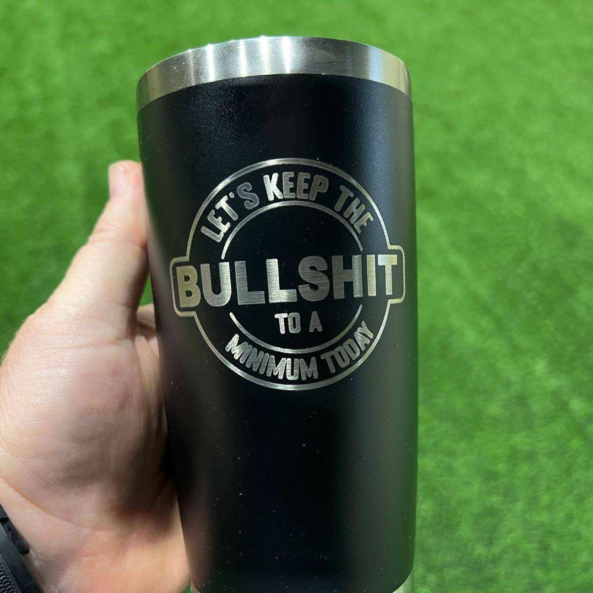 20 oz stainless steel tumbler with humorous engraving and slider lid