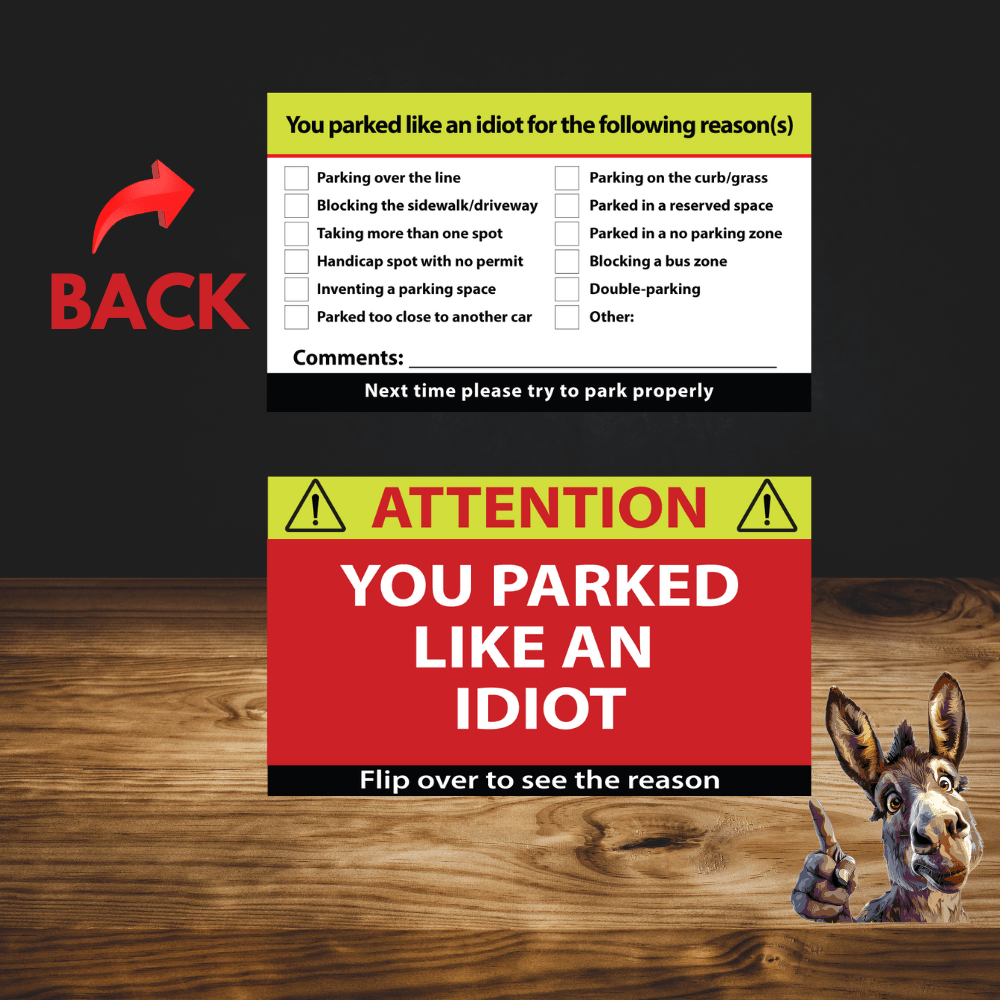Funny You Parked Like an Idiot cards 100 pack with humorous parking violation messages