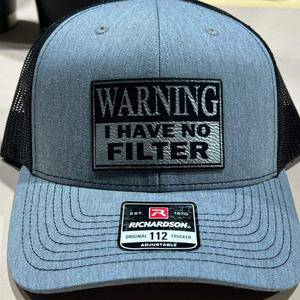 Warning No Filter Hat with Custom Patch on a Richardson 112 Trucker Hat - F5 Custom Designs