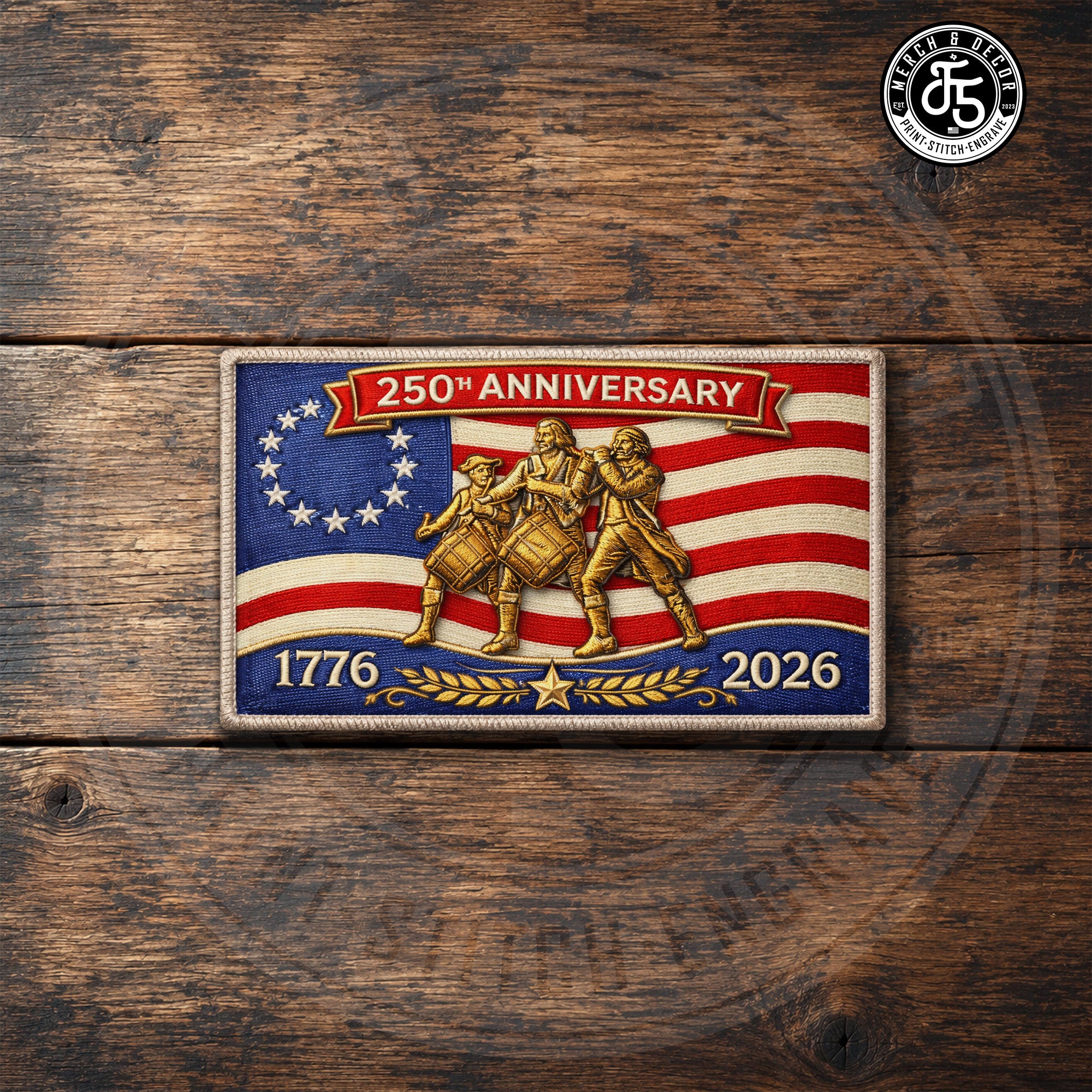 250th Anniversary UV Printed Hat Patch on weathered wood background