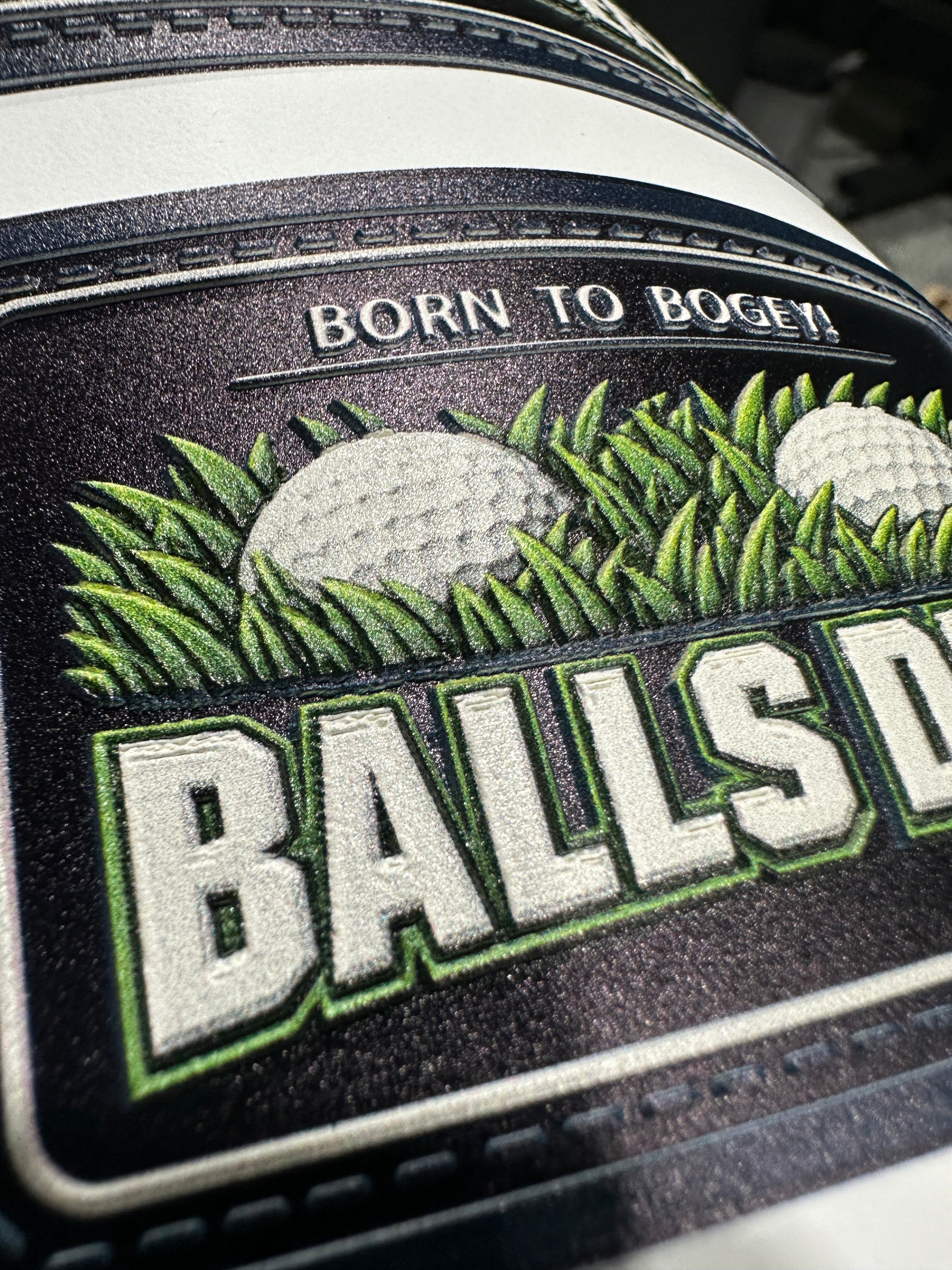 UV Printed Born to Bogey -  Balls Deep Patch