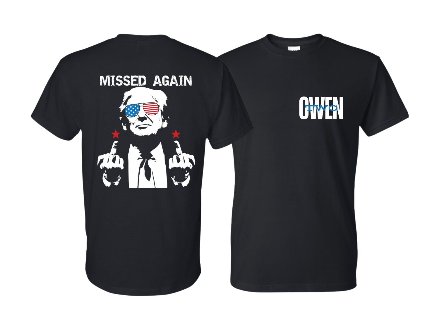Owen Two Missed Again T-Shirt - DryBlend Moisture Wicking TShirt Funny Shirt Adult Tee Genx - F5 Custom Designs