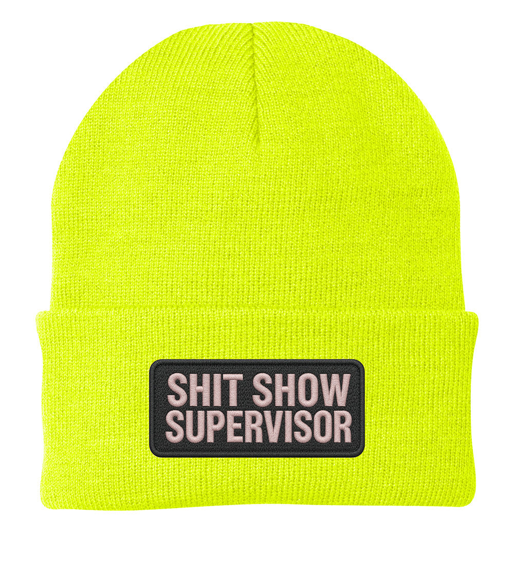 Custom cuffed beanie with Shit Show Supervisor patch